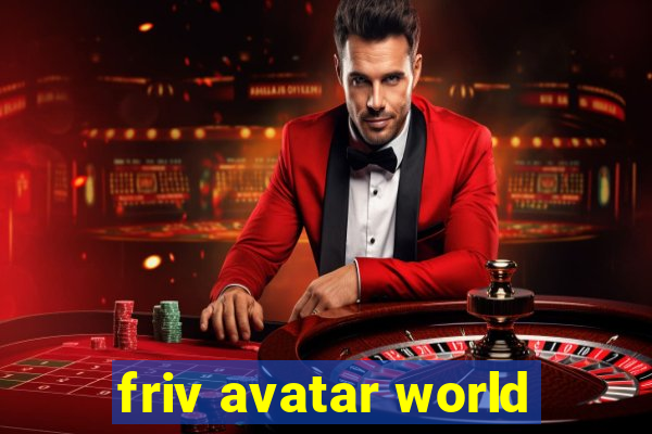 friv avatar world